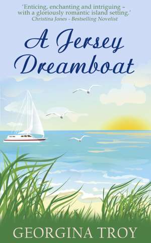 A Jersey Dreamboat de Georgina Troy