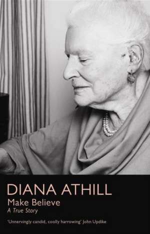 Make Believe de Diana Athill