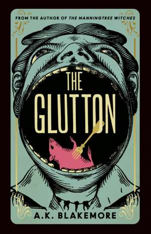 The Glutton de A. K. Blakemore