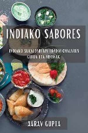 Indiako Sabores de Aarav Gupta