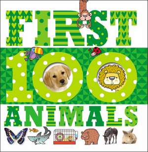 First 100 Animals de Thomas Nelson