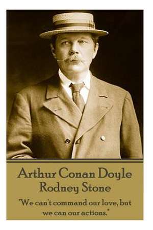 Arthur Conan Doyle - Rodney Stone de Arthur Conan Doyle