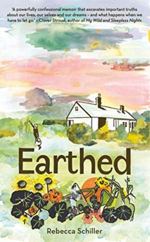 Earthed de Rebecca Schiller