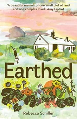 Earthed de Rebecca Schiller