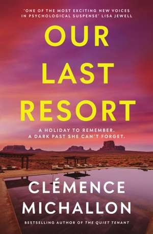 Our Last Resort de Clemence Michallon
