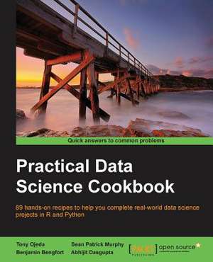 Practical Data Science Cookbook de Tony Ojeda