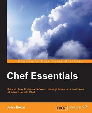 Chef Essentials de John Ewart