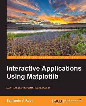 Interactive Applications Using Matplotlib de Ben Root