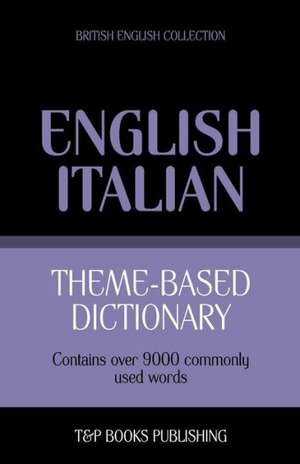 Theme-Based Dictionary British English-Italian - 9000 Words: Geospatial Analysis with Python de Andrey Taranov