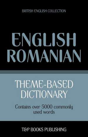 Theme-Based Dictionary British English-Romanian - 5000 Words: Geospatial Analysis with Python de Andrey Taranov