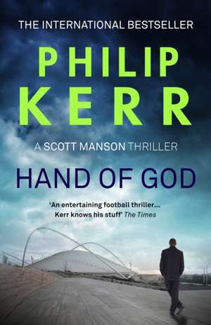 Hand of God de Philip Kerr