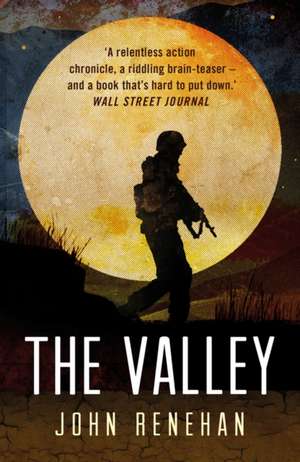 Renehan, J: The Valley de John Renehan