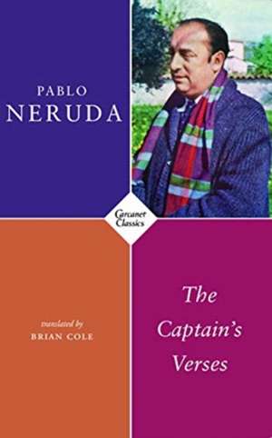 Captain's Verses de Pablo Neruda