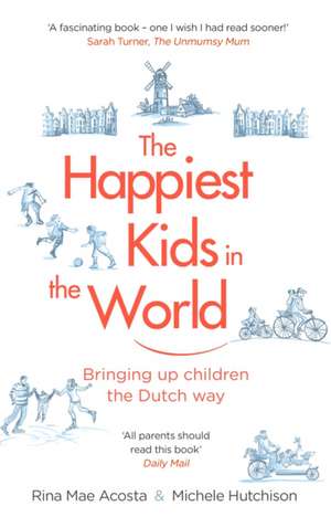 The Happiest Kids in the World de Michele Hutchison