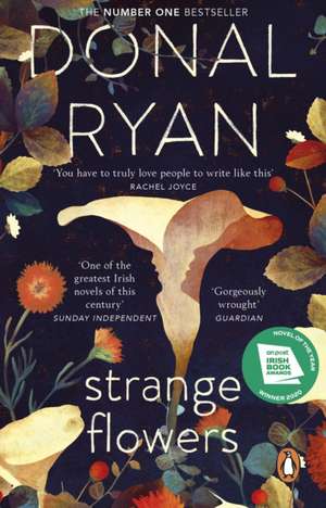 Strange Flowers de Donal Ryan