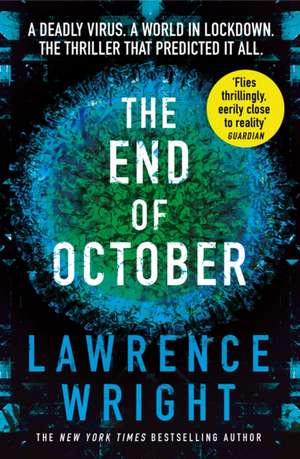 The End of October de Lawrence Wright