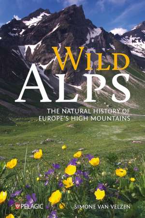 Wild Alps de Simone van Velzen