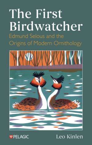 The First Birdwatcher de Leo Kinlen