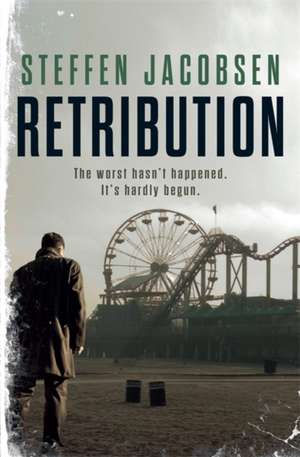 Jacobsen, S: Retribution de Steffen Jacobsen