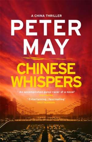 Chinese Whispers de Peter May