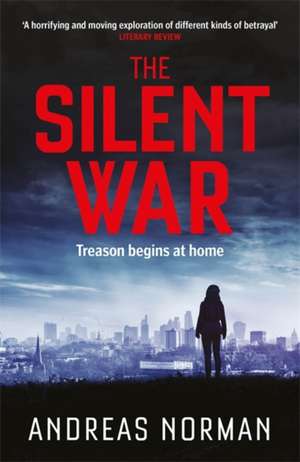 The Silent War de Andreas Norman