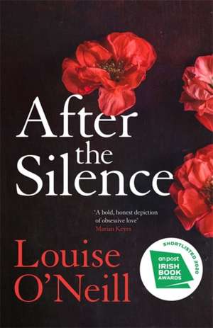 O'Neill, L: After the Silence de Louise O'Neill