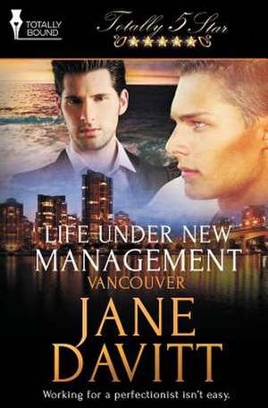 Life Under New Management de Jane Davitt