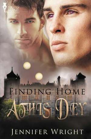 Finding Home: Athis Dey de Jennifer Wright