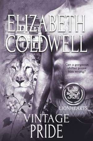 Lionhearts de Elizabeth Coldwell