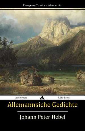 Allemannische Gedichte de Johann Peter Hebel