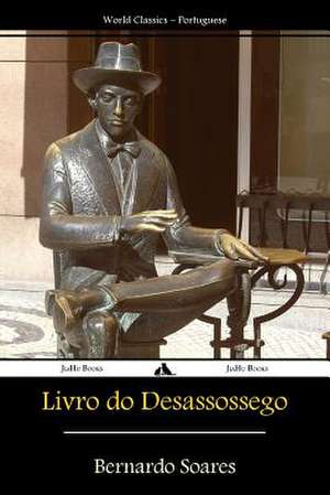 Livro Do Desassossego de Bernardo Soares