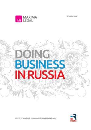 Doing Business in Russia de Maxim Avrashkov