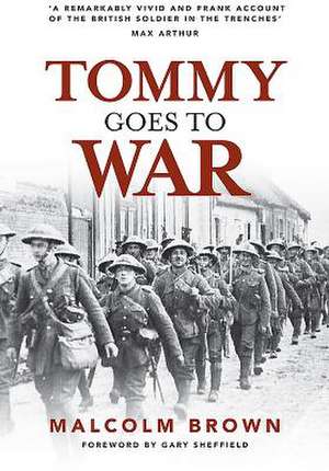 Tommy Goes to War de Malcolm Brown