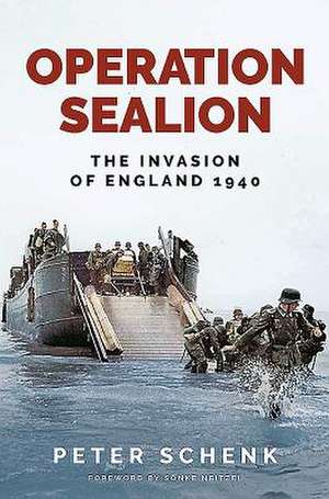 Operation Sealion de Peter Schenk