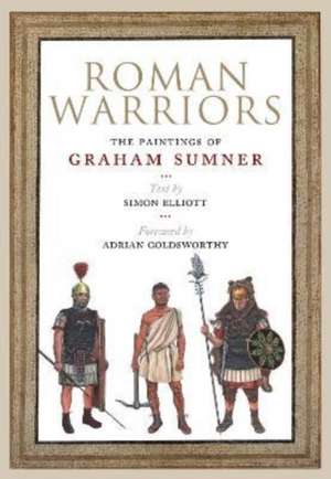 Roman Warriors de Graham Sumner