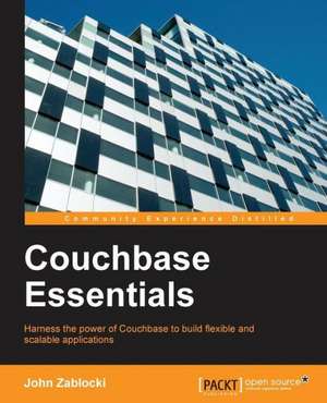 Couchbase Essentials de John Zablocki