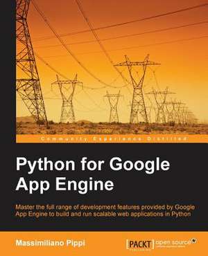 Python for Google App Engine de Massimiliano Pippi