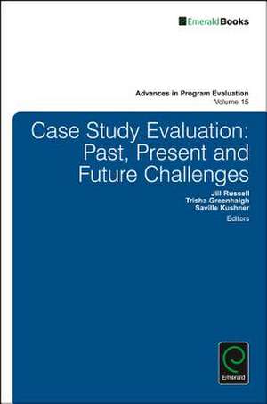 Case Study Evaluation – Past, Present and Future Challenges de Trish Greenhalgh