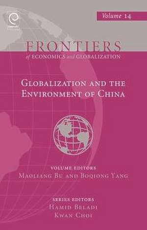 Globalization and the Environment of China de Maoliang Bu