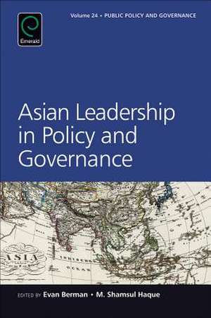 Asian Leadership in Policy and Governance de Evan Berman