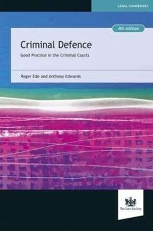 Ede, R: Criminal Defence de Anthony Edwards