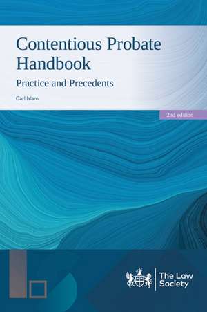 Contentious Probate Handbook de Carl Islam