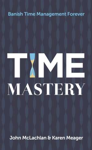 Time Mastery de John Mclachlan