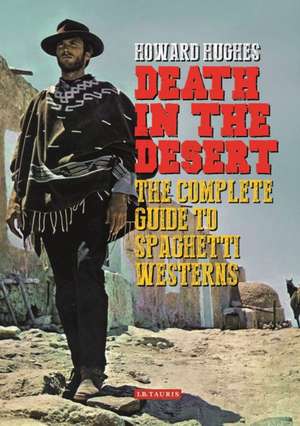 Hughes, H: Death in the Desert de Howard Hughes