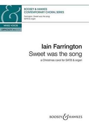 SWEET WAS THE SONG de IAIN FARRINGTON