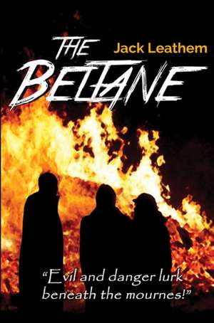 The Beltane de Jack Leathem