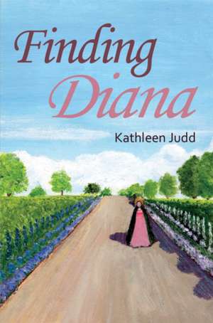 Finding Diana de Kathleen Judd