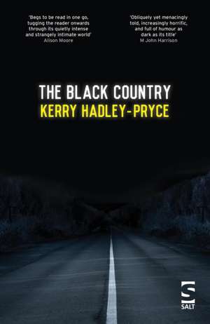 Hadley-Pryce, K: The Black Country de Kerry Hadley-Pryce