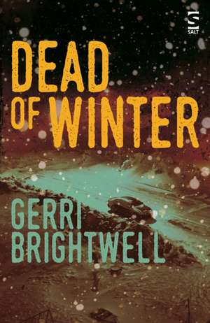 Dead of Winter de Gerri Brightwell