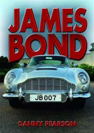 Pearson, D: James Bond